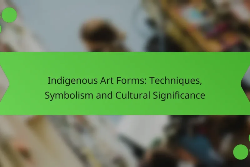 Formas de Arte Indígena: Técnicas, Simbolismo y Significado Cultural