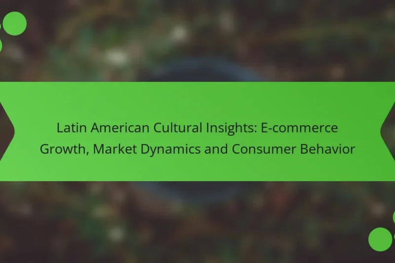 Perspectivas Culturales Latinoamericanas: Crecimiento del Comercio Electrónico, Dinámicas de Mercado y Comportamiento del Consumidor